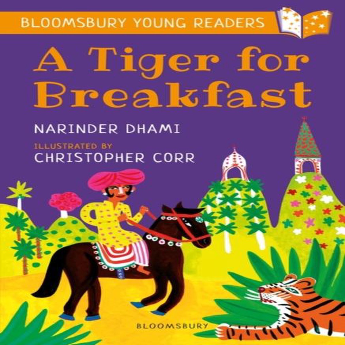 A Tiger for Breakfast: A Bloomsbury Young Reader : Turquoise Book Band